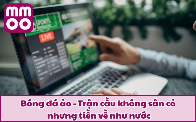 Bóng Đá Ảo Là Gì Vậy? Kinh Nghiệm “Xương Máu” Được Đúc Kết - Xevon Bóng Đá Ảo Là Gì Vậy? Kinh Nghiệm “Xương Máu” Được Đúc Kết - Xevon