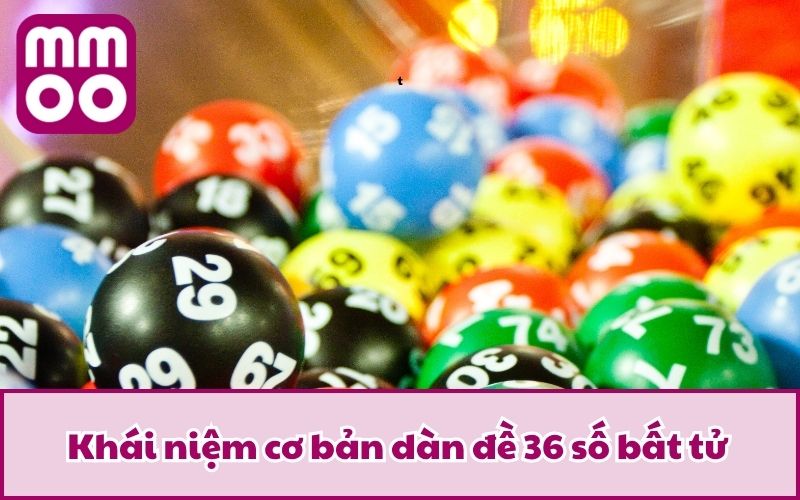 Dàn Đề 36 Số Bất Tử Là Gì? Chỉ Dẫn Bắt Lô Cực Đỉnh Ăn Đậm - Xevon Dàn Đề 36 Số Bất Tử Là Gì? Chỉ Dẫn Bắt Lô Cực Đỉnh Ăn Đậm - Xevon