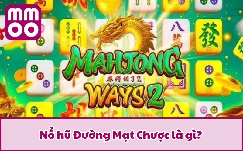 Nổ Hũ Đường Mạt Chược Mà Lôi Cuốn Đến Vậy? Tìm Hiểu Ngay - Xevon Nổ Hũ Đường Mạt Chược Mà Lôi Cuốn Đến Vậy? Tìm Hiểu Ngay - Xevon