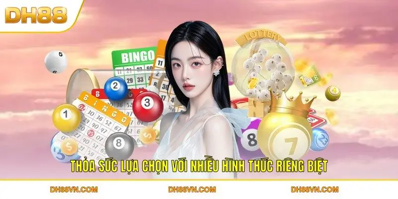 Xổ Số DH88 - Giải Trí Thú Vị, Kiếm Tiền Mỗi Ngày Dễ Dàng - Xevon