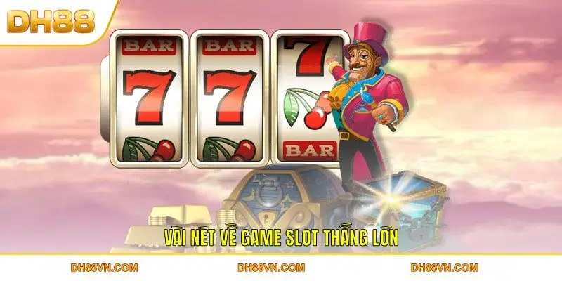 Game Slot Thắng Lớn - Chiến Thuật Từ Dân Chuyên Tuyệt Đỉnh - Xevon